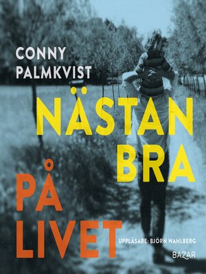 cover image of Nästan bra på livet
